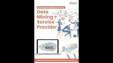 5 Key Benefits Of Engaging a Third Party Data Mining Services Provider
