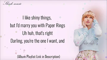 Taylor Swift - Paper Rings (Lyrics)