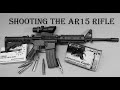 Beginners Guide To Shooting The AR-15 Rifle - Everything You Need To Know - 36 Years Experience.
