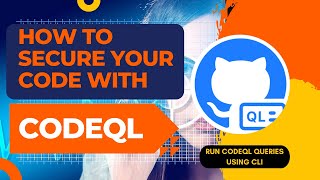 How to Run CodeQL Queries Using CLI: Complete Guide for Python Developers | Part 3