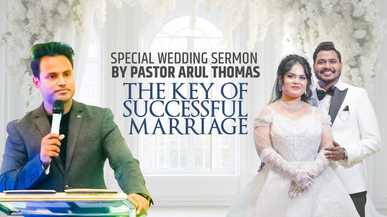 SPECIAL WEDDING SERMON BY PASTOR ARUL THOMAS | PROPHET JAYTUN & SILKY MASHI