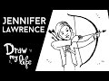 JENNIFER LAWRENCE - Draw My Life