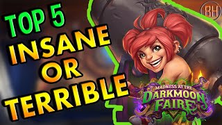 Top 5 Insane Or Terrible Madness at the Darkmoon Faire Cards - Hearthstone