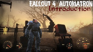 Fallout 4: Automatron Introduction!