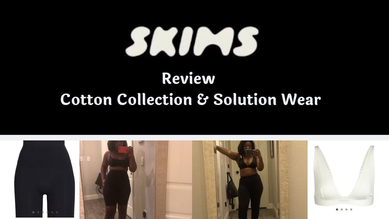 Skims Review NEW Cotton Collection+ Shapewear YouTube