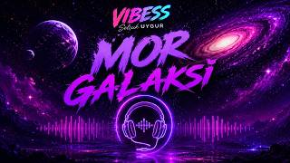 Mor Galaksi̇ - Onlar Arkadan Konuşurlar