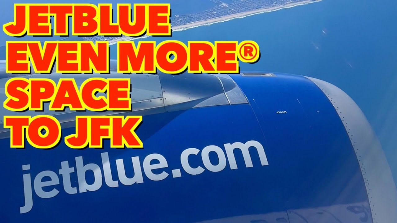 Best Economy Seats | JetBlue "Even More® Space" seats