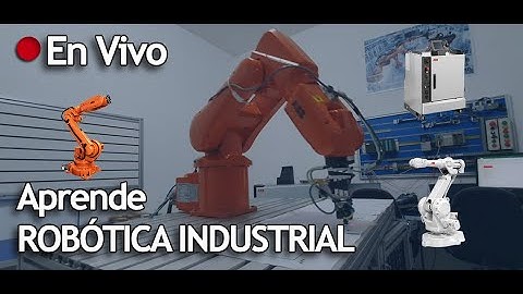 Curso de Robótica Industrial - Clase 2 - Tipos de Robots - Sigma Imecsa