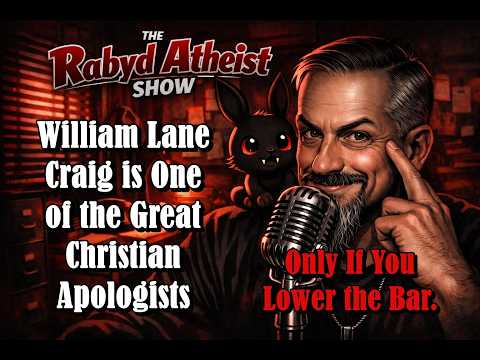 Is William Lane Craig Just Another Dishonest Apologist?  (Alex O'Connor Video Take Aways)