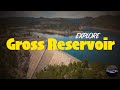 EXPLORE | Gross Reservoir | American Explorer