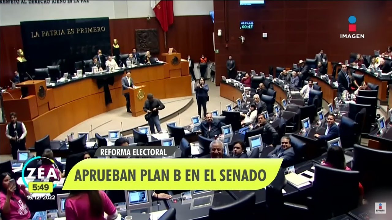 El Senado aprueba el plan B de la reforma electoral | Noticias con ...