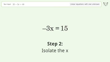 Linear equation with one unknown: Solve 25-3x=40 step-by-step solution