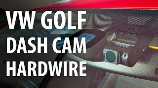 How to: Hardwire install dash cam (VW Golf) or: access fuse box, A pillar, &amp; courtesy light