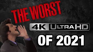 THE WORST 4K UHD BLURAY RELEASES OF 2021 | AVOID THESE!!!