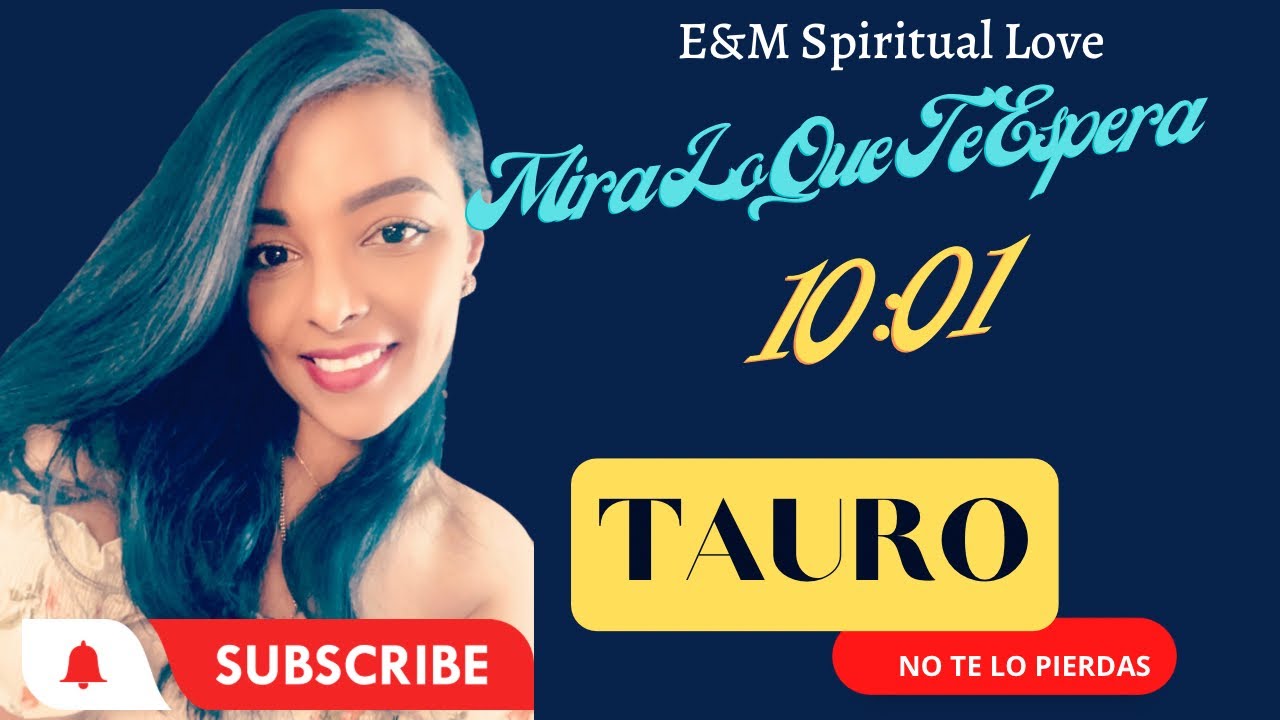 Tauro 10:01 Mira Lo Que Te Espera No Te Imaginas #tauro #tarot #god # ...
