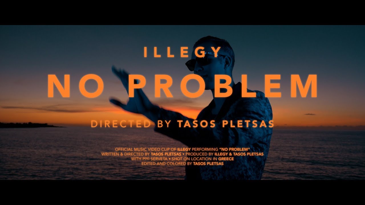 Watch ILLEGY - No Problem (Official Music Video) on YouTube Watch ILLEGY - No Problem (Official Music Video) on YouTube