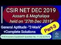 CSIR NET DEC 2019 Assam &amp; Meghalaya| PART-3| General Aptitude-A |Ques(11-15)| NTA Exam | Solutions