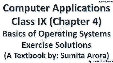 Computer Class 9 Chapter 4 Solved | Basics Of Operating System | Computer Chapter 4 Exercise solved