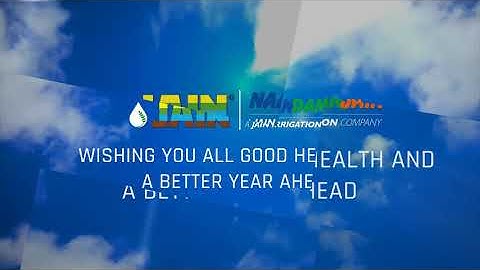 Jain Irrigation wishes all Healthy and Safe New Year!