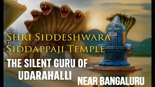 Shri Siddeshwara Siddappaji Temple Near Kanakapura | One Day Trip From Banglore | Mystical Temple