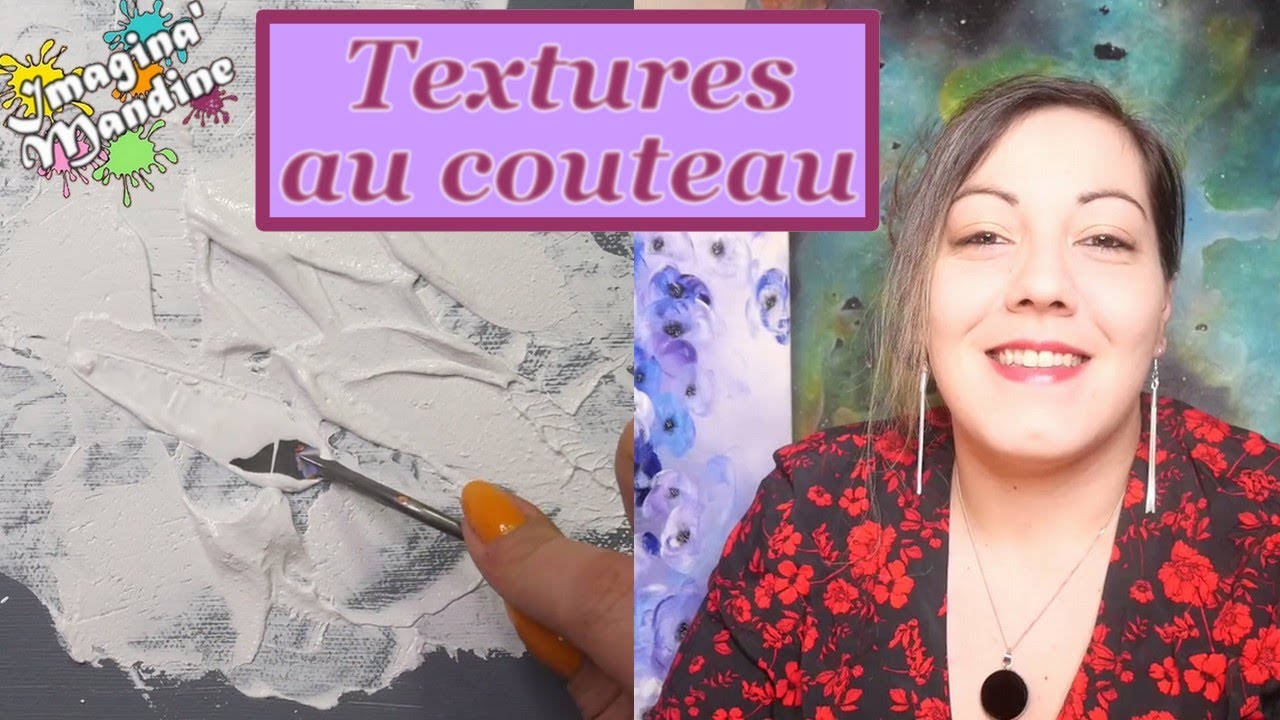 Cours de Peinture : Créer Facilement des Textures/Reliefs au