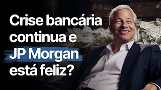 MAIOR QUEBRA BANCARIA desde 2008 leva JP MORGAN a assumir o que restou do FIRST 