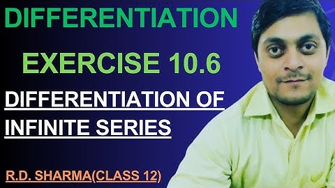 differentiation rd sharma exercise 10.6 exercise 11.6 class 12 maths