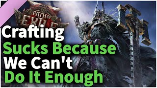Crafting Frustrations Keeping PoE 2 From Being An Absolute Banger