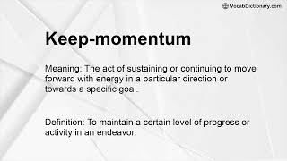 Keep-momentum Meaning