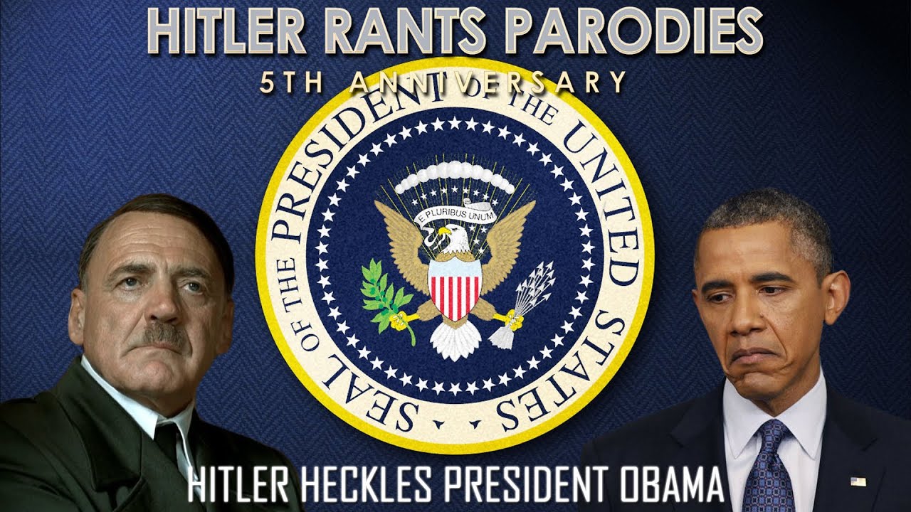 Hitler heckles President Obama