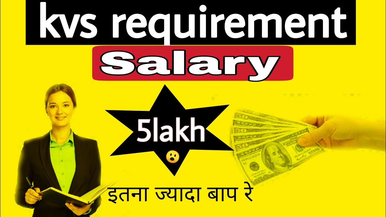 Kvs Requirement Teacher Principal Salary YouTube