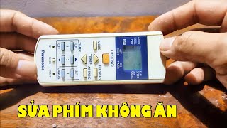 Cách sửa remote máy lạnh panasonic bấm phím không ăn | Thích Chế Tạo