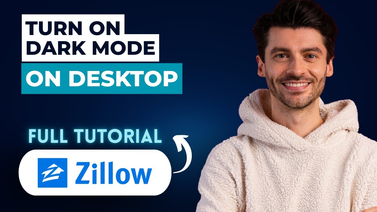How to Turn On Dark Mode for Zillow on Desktop [2026 Full Guide]