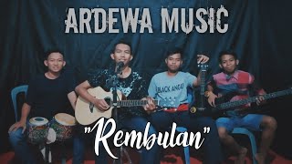 REMBULAN - Ipah Hadi Sasono (Cover by Ardewa Music Official)