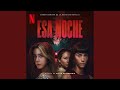 Esa Noche That Night mp3