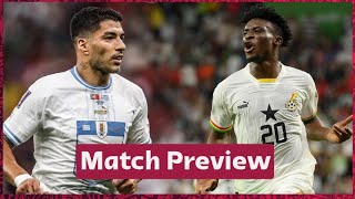 GHANA VS URUGUAY-PREVIEW & FANS EXPECTIONS AHEAD OF FINAL WC GROUP GAME