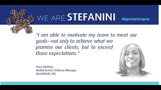 We Are Stefanini-Stacy Haddon