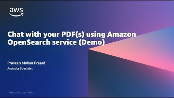 Demo: Chat with your PDFs using Amazon OpenSearch Service | Amazon Web Services