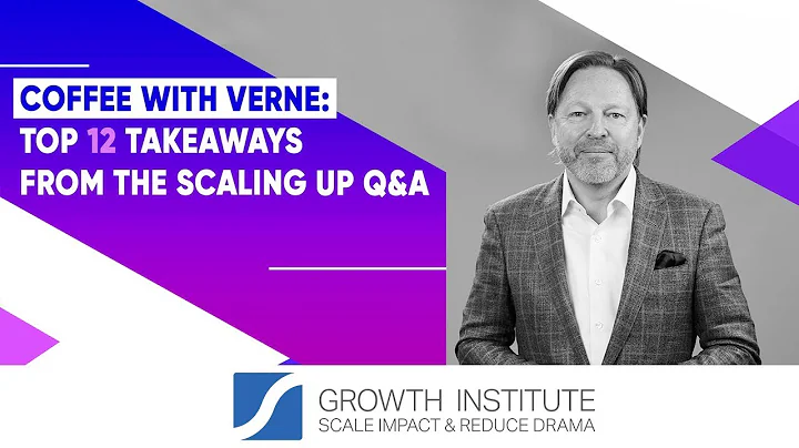 12 Scaling Up Takeaways