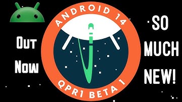 Android 14 QPR1 Beta 1 Is OUT | What