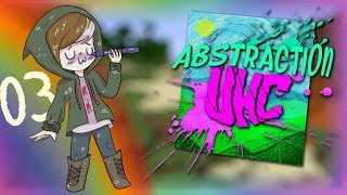 Abstraction UHC Season 5: Episode 3 - Fuck Off!
