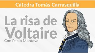 Peregrinaciones literarias con Pablo Montoya - La risa de Voltaire