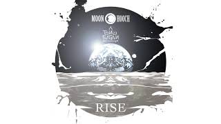 Moon Hooch & Tonio Sagan - Rise