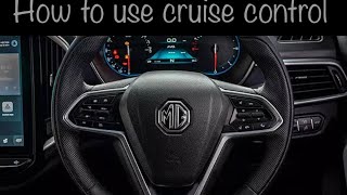 How to use cruise control in MG Hector. How to use cruise control in cars