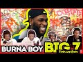 Burna Boy - Big 7 [Official Music Video] | Reaction