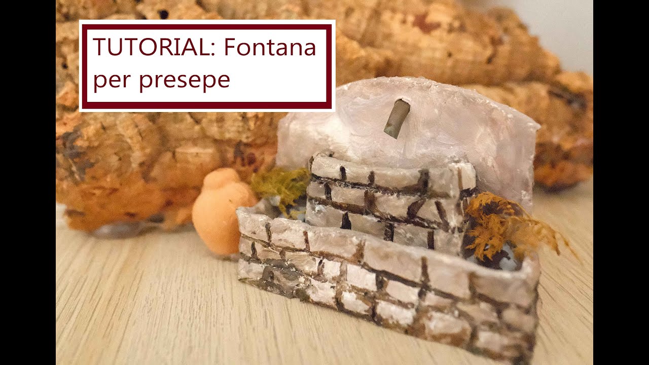 Fontana Per Presepe Fai Da Te Tutorial: come costruire una fontana per presepe (versione base) - YouTube
