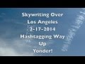 Skywriting Over Los Angeles-Start Creating