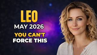Leo May 2026 Warning: The Truth Changes Everything