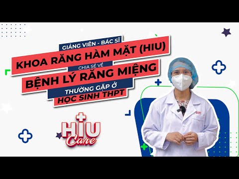 Video HIU CARE | Bác sĩ - Giảng viên Khoa Răng Hàm Mặt HIU - YouTube