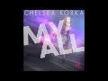 CHELSEA KORKA: "MY ALL"